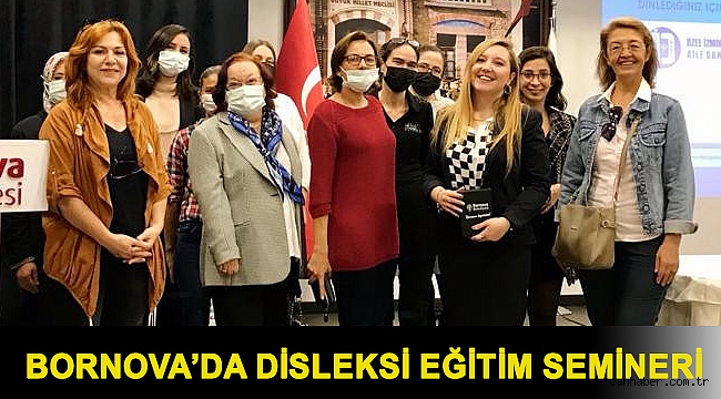 Bornova’da Disleksi eğitim semineri