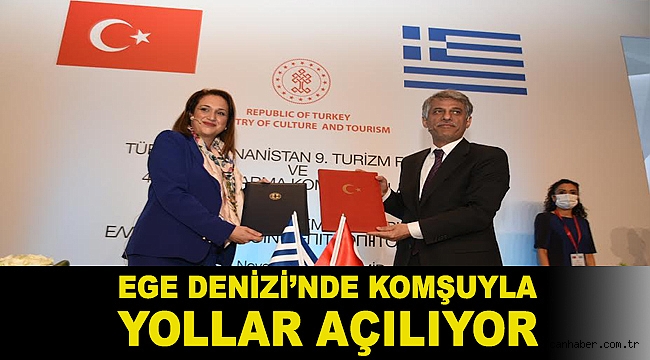 EGE DENİZİ’NDE KOMŞUYLA YOLLAR AÇILIYOR