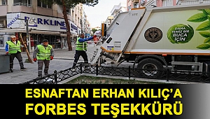 Esnaftan Erhan Kılıç’a Forbes teşekkürü