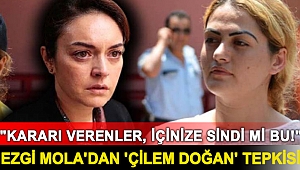 Ezgi Mola'dan 'Çilem Doğan' tepkisi:
