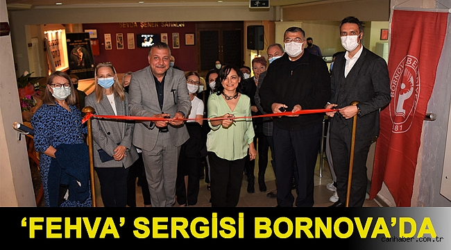 ‘Fehva’ sergisi Bornova’da