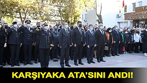 Karşıyaka Ata’sını andı!