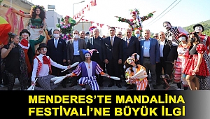 Menderes’te Mandalina Festivali’ne Büyük İlgi