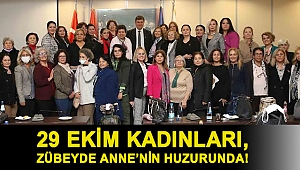 29 Ekim Kadınları, Zübeyde Anne’nin huzurunda!