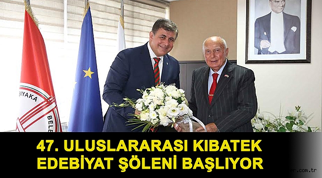 47. Uluslararası KIBATEK Edebiyat Şöleni başlıyor