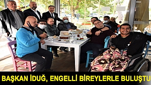 Başkan İduğ, engelli bireylerle buluştu