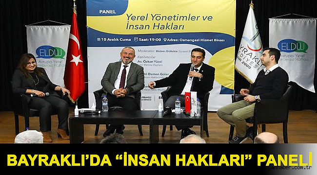Bayraklı’da “insan hakları” paneli