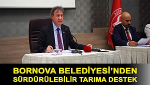Bornova Belediyesi’nden sürdürülebilir tarıma destek