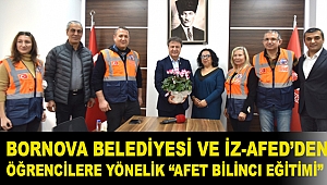 Bornova Belediyesi ve İz-Afed’den Öğrencilere yönelik “Afet Bilinci Eğitimi”