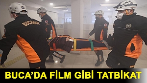 Buca’da film gibi tatbikat