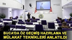 Buca’da öz geçmiş hazırlama ve mülakat teknikleri anlatıldı