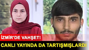 Canlı yayında da tartışmışlardı: İzmir'de vahşet!