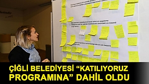 Çiğli Belediyesi “Katılıyoruz Programına” Dahil Oldu