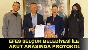 EFES SELÇUK BELEDİYESİ İLE AKUT ARASINDA PROTOKOL