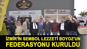 İzmir'in sembol lezzeti Boyoz'un federasyonu kuruldu