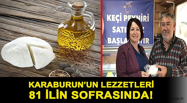 Karaburun’un lezzetleri 81 ilin sofrasında!