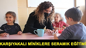 Karşıyakalı miniklere seramik eğitimi