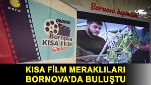 Kısa film meraklıları Bornova’da buluştu