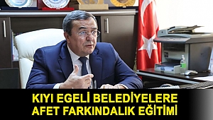 Kıyı Egeli Belediyelere Afet farkındalık eğitimi