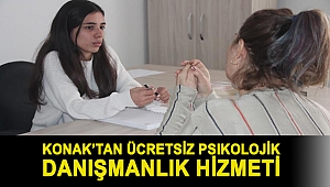 Konak’tan ücretsiz Psikolojik Danışmanlık hizmeti
