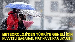 Meteoroloji'den Türkiye geneli için kuvvetli sağanak, fırtına ve kar uyarısı!