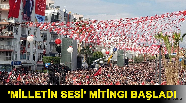 'Milletin Sesi' mitingi başladı