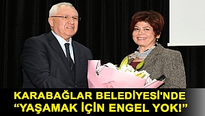 Yaşamak için engel yok!