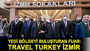 Yedi bölgeyi buluşturan fuar: Travel Turkey İzmir