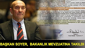 Başkan Soyer, bakanlık mevzuatına takıldı