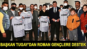 Başkan Tugay’dan Roman gençlere destek
