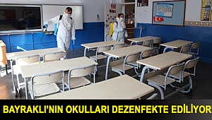 Bayraklı’nın okulları dezenfekte ediliyor
