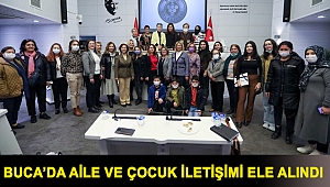 Buca’da aile ve çocuk iletişimi ele alındı