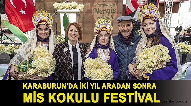 Karaburun’da iki yıl aradan sonra mis kokulu festival…