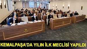 KEMALPAŞA’DA YILIN İLK MECLİSİ YAPILDI