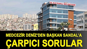 MedCezir Deniz'den başkan Sandal'a çarpıcı sorular