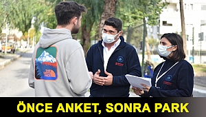 Önce anket, sonra park