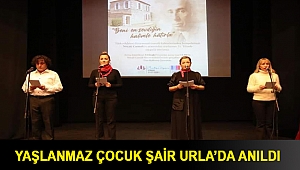 Yaşlanmaz Çocuk Şair Urla’da anıldı