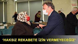 Başkan İduğ; ‘Haksız rekabete izin vermeyeceğiz’