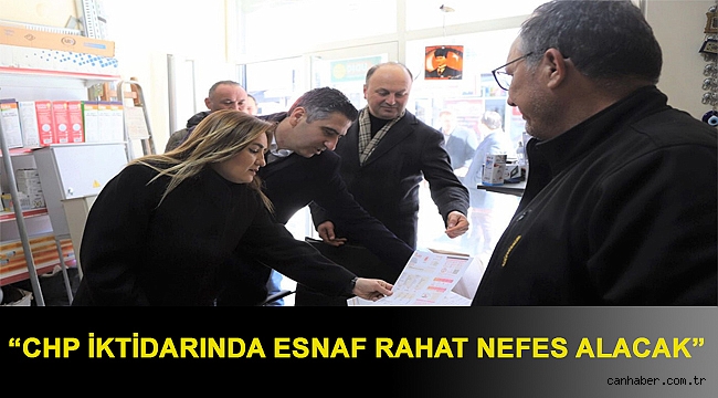 Başkan Kayalar: “CHP İktidarında Esnaf Rahat Nefes Alacak”