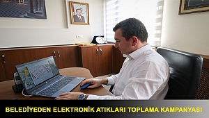 Belediyeden elektronik atıkları toplama kampanyası