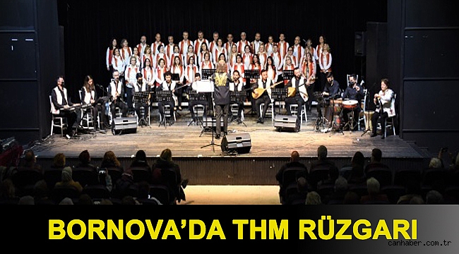 Bornova’da THM rüzgarı