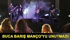 Buca Barış Manço’yu unutmadı