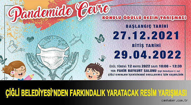 Çiğli Belediyesi’nden Farkındalık Yaratacak Resim Yarışması