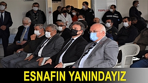 Esnafın yanındayız
