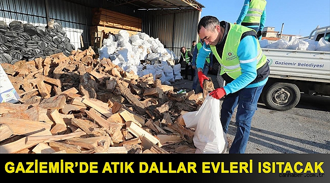 Gaziemir’de atık dallar evleri ısıtacak