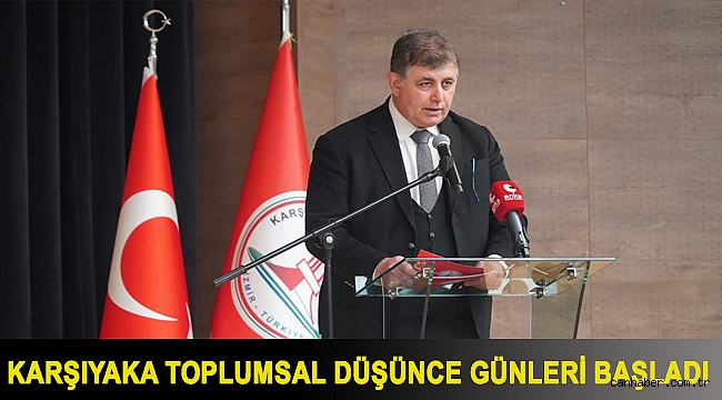 Karşıyaka Toplumsal Düşünce Günleri başladı