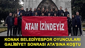 Konak Belediyespor oyuncuları galibiyet sonrası Ata’sına koştu
