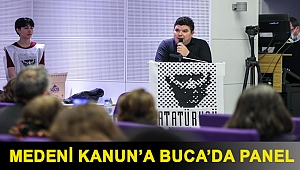 Medeni Kanun’a Buca’da panel
