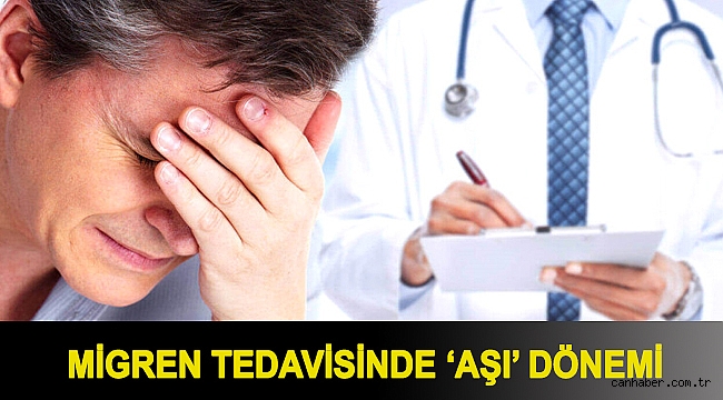 Migren tedavisinde ‘aşı’ dönemi