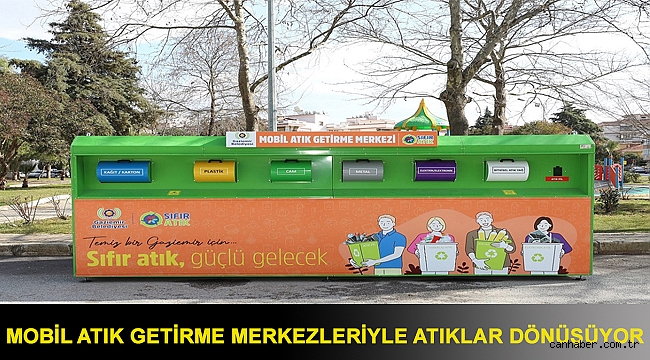 Mobil Atık Getirme Merkezleriyle atıklar dönüşüyor